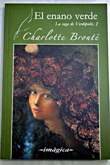 El enano verde / Charlotte Bront