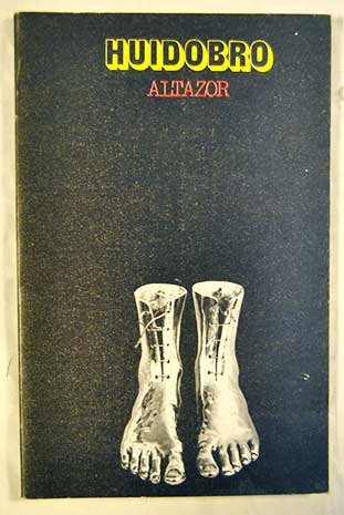 Altazor / Vicente Huidobro