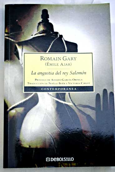 La angustia del rey Salomn / Romain Gary