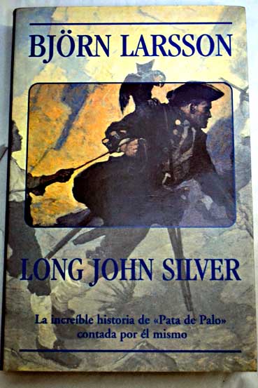 Long John Silver / Björn Larsson