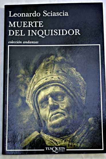 Muerte del inquisidor / Leonardo Sciascia