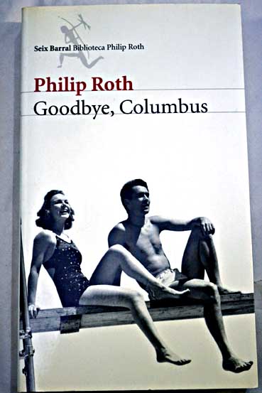 Goodbye Columbus / Philip Roth