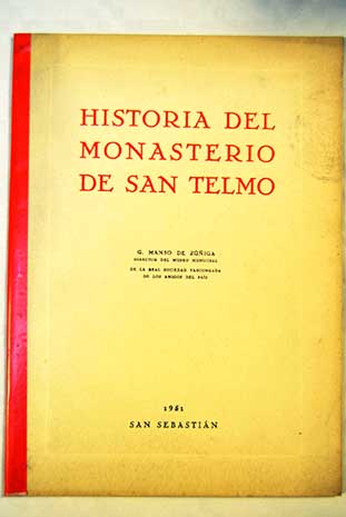 Historia del Monasterio de San Telmo / Gonzalo Manso de Ziga