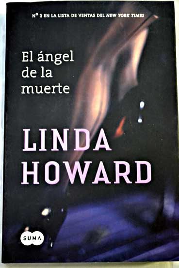 El ngel de la muerte / Linda Howard
