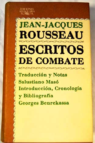 Escritos de combate / Jean Jacques Rousseau