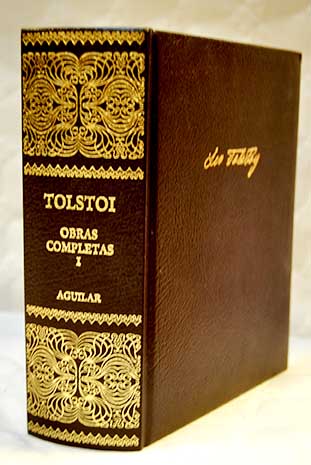Obras completas Tomo I Prlogo biogrfico Guerra y paz / Leon Tolstoi