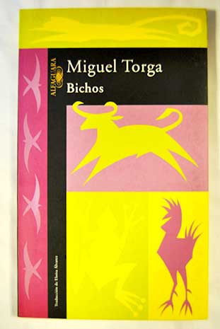 Bichos / Miguel Torga