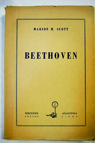 Beethoven / Marion M Scott