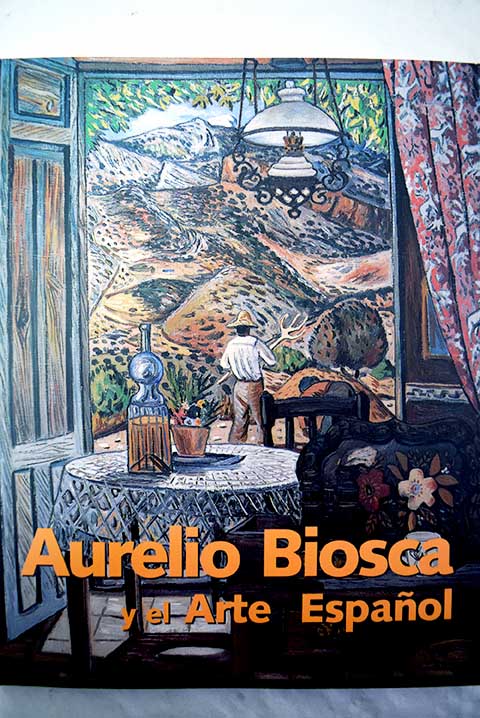 Aurelio Biosca y el arte espaol Madrid Sala Julio Gonzlez Ministerio de Educacin y Cultura