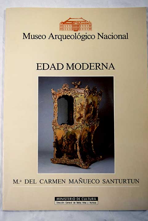 Edad Moderna salas XXXVII XL / Carmen Mañueco Santurtún