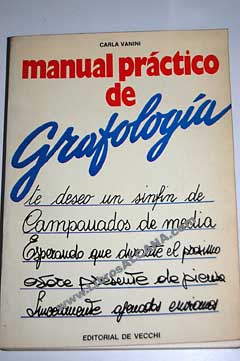 Manual prctico de grafologa / Carla Vanini