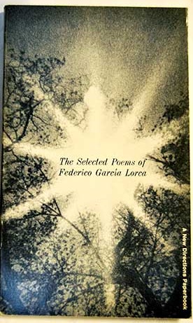 The selected poems of Federico Garca Lorca / Federico Garca Lorca
