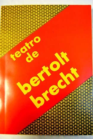 Teatro de Bertolt Brecht / Bertolt Brecht