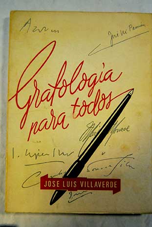 Grafologa para todos / Jos Luis Villaverde Cano