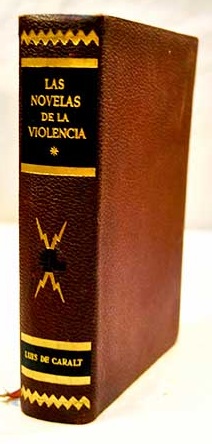 Las novelas de la violencia Tomo I / Robert Traver