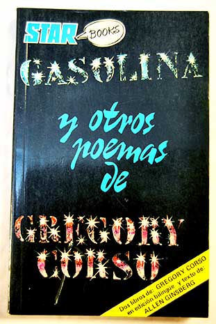 Gasolina y otros poemas / Gregory Corso