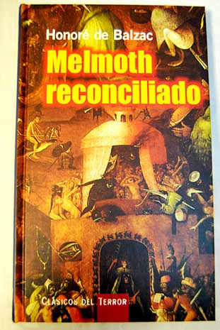 Melmoth reconciliado / Honor de Balzac