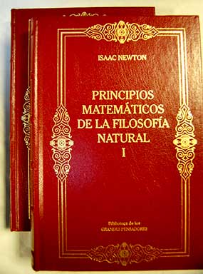 Principios matemticos de la filosofa natural / Isaac Newton