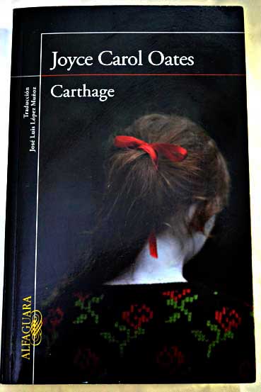Carthage / Joyce Carol Oates