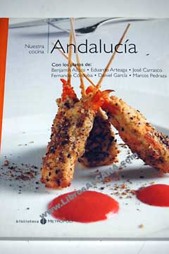Nuestra Cocina Andaluca / Miquel Sen
