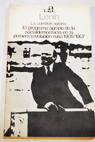 La cuestin agraria / Vladimir Ilich Lenin