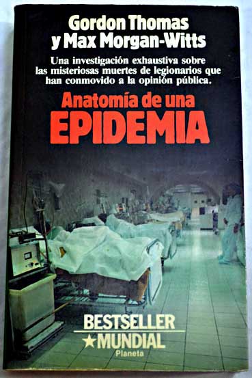 Anatoma de una epidemia / Gordon Thomas