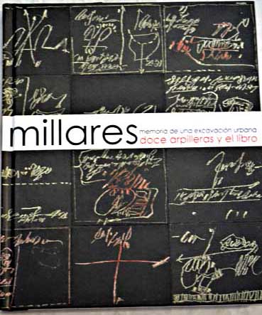 Memoria de una excavacin urbana doce arpilleras y el libro Guillermo de Osma Galera 26 de noviembre de 2015 15 de enero de 2016 / Manolo Millares