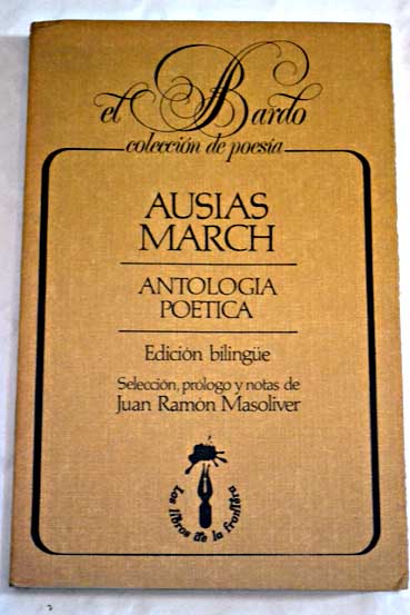 Antologia potica / Ausis March