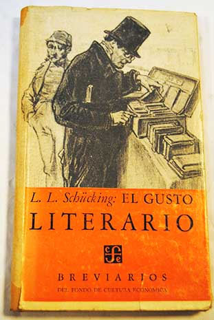 El gusto literario / Levin Ludwig Schuecking