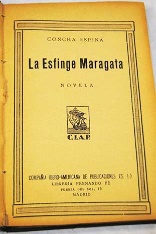 La esfinge Maragata / Concha Espina