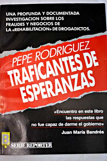Traficantes de esperanza / Pepe Rodrguez