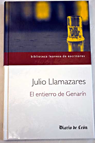 El entierro de Genarn / Julio Llamazares
