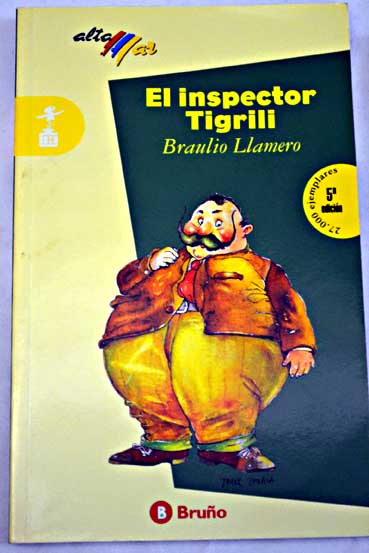 El inspector Tigrili / Braulio Llamero