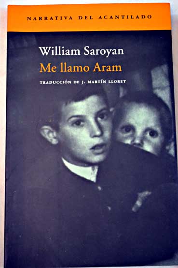 Me llamo Aram / William Saroyan
