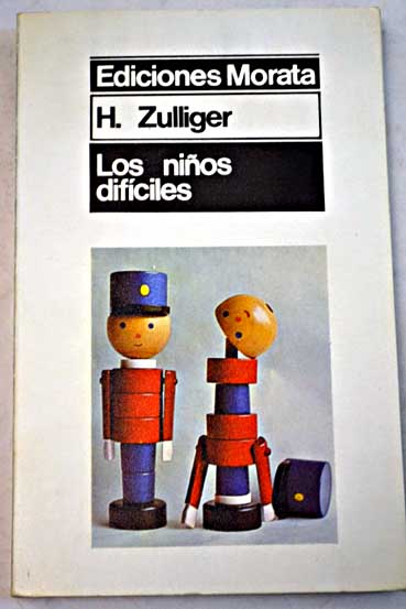 Los nios difciles / Hans Zulliger