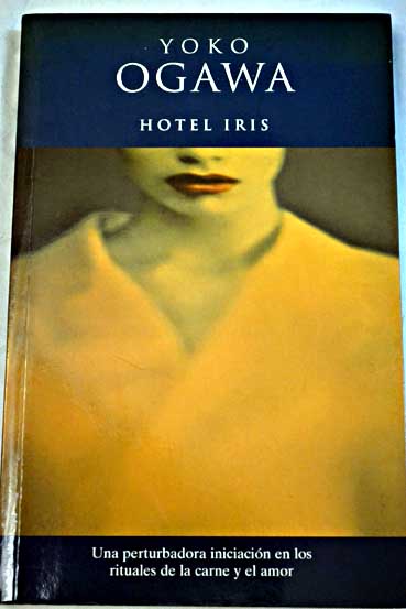 Hotel Iris / Yko Ogawa