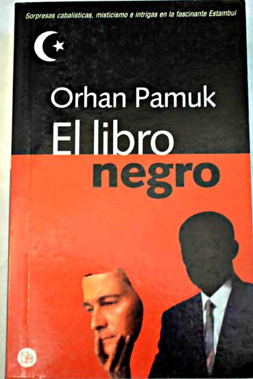 El libro negro / Orhan Pamuk