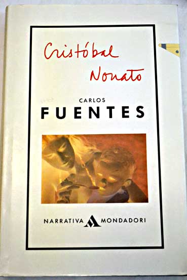 Cristbal Nonato / Carlos Fuentes