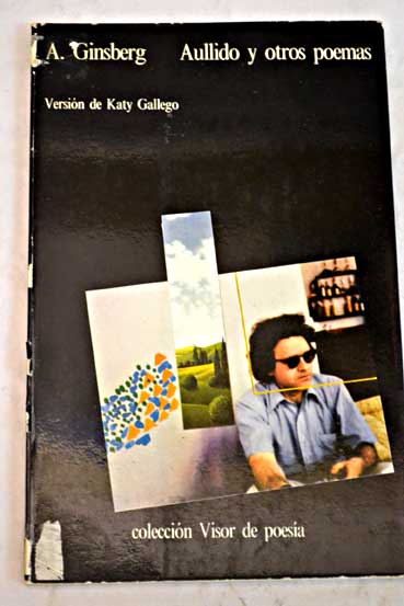 Aullido y otros poemas / Allen Ginsberg