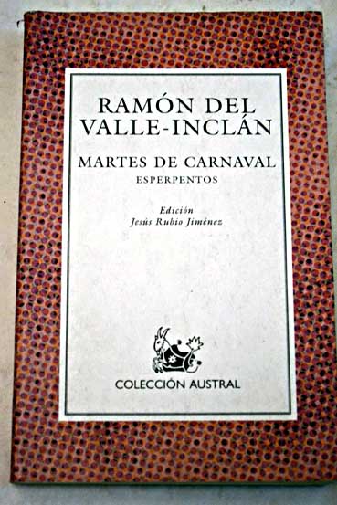 Martes de Carnaval / Ramn del Valle Incln