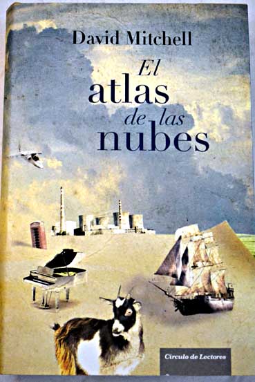 El atlas de las nubes / David Mitchell