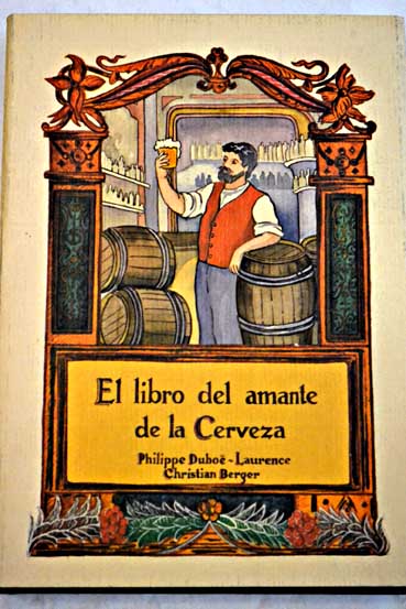 El libro del amante de la cerveza / Christian Berger