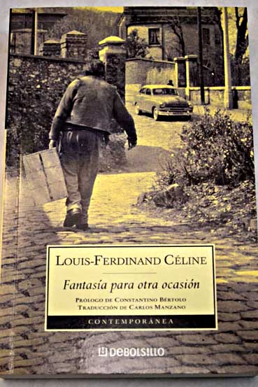 Fantasia para otra ocasion / Louis Ferdinand Celine