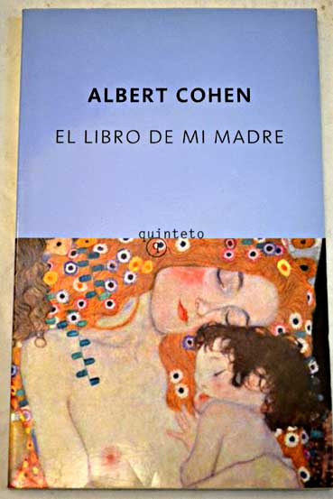El libro de mi madre / Albert Cohen