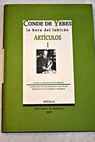 La hora del lubicn Artculos I / Yebes Eduardo Figueroa y Alonso Martnez Conde de