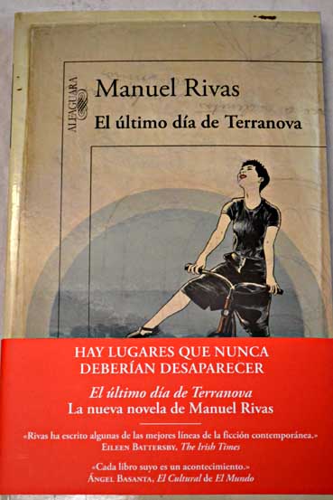 El ltimo da de Terranova / Manuel Rivas