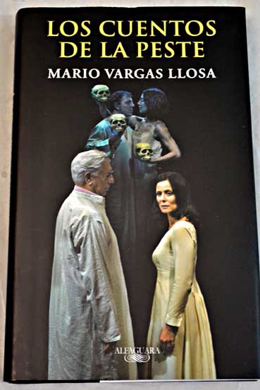 Los cuentos de la peste / Mario Vargas Llosa