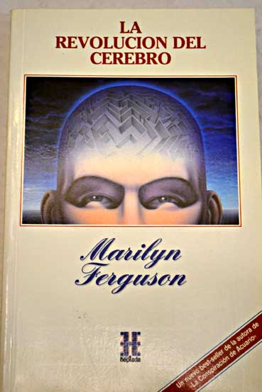 La revolución del cerebro / Marilyn Ferguson
