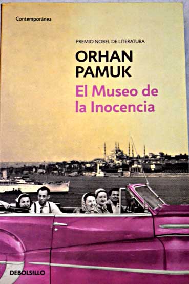 El museo de la inocencia / Orhan Pamuk