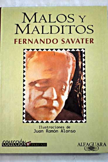 Malos y malditos / Fernando Savater